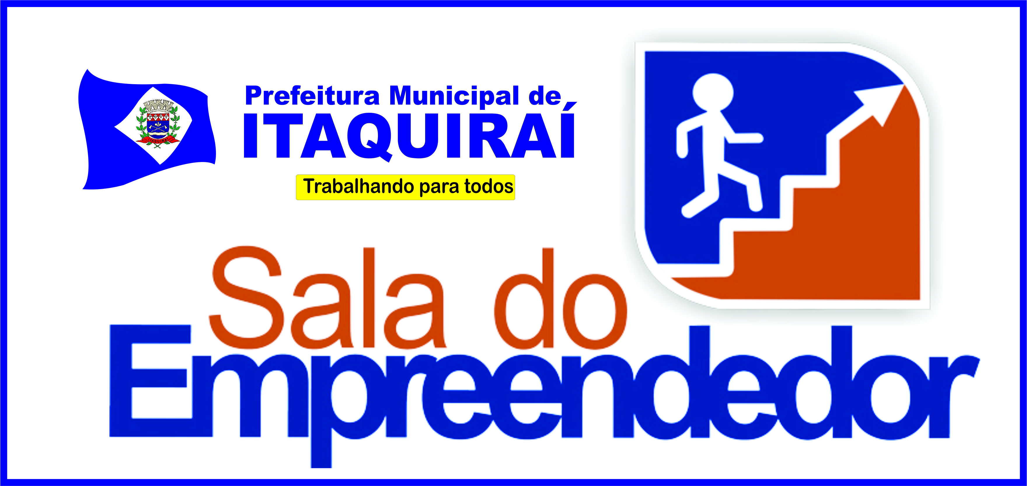 Itaquiraí agora tem a Sala do Empreendedor.
