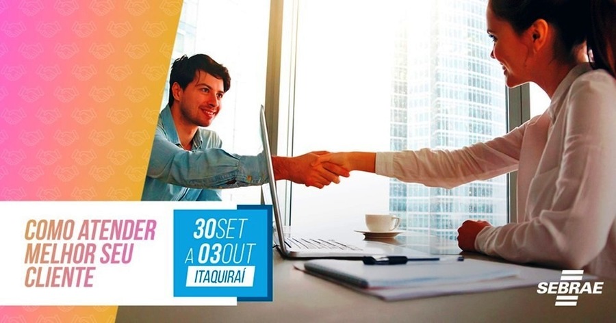 Desenvolvimento Econômico e Sebrae abrem inscrição para o curso "Como Atender Melhor seu Cliente"